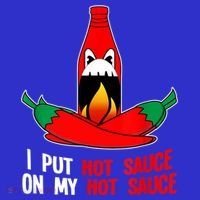 I Put Hot Sauce On My Sauce Funny Spicy Food Gift Women's Tank Top thumb 5