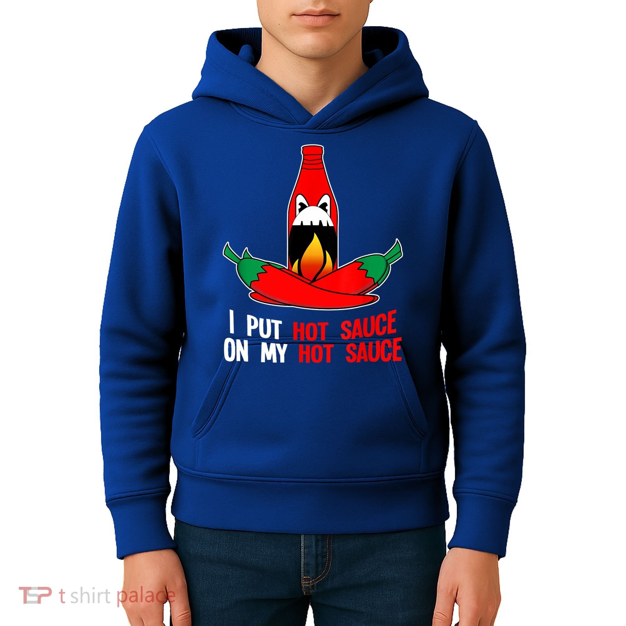 I Put Hot Sauce On My Sauce Funny Spicy Food Gift Kids Hoodie