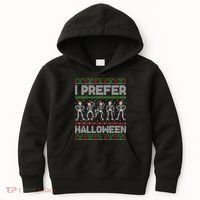 I Prefer Halloween Christmas Funny Ugly Xmas Sweater Holiday Kids Hoodie thumb 0