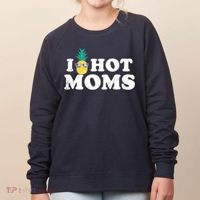 I Pineapple Hot Moms Upside Down I Heart Funny Swinger Women's Sweatshirt