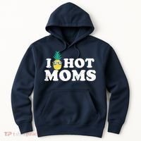 I Pineapple Hot Moms Upside Down I Heart Funny Swinger Hoodie thumb 0