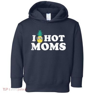 I Pineapple Hot Moms Upside Down I Heart Funny Swinger Toddler Hoodie