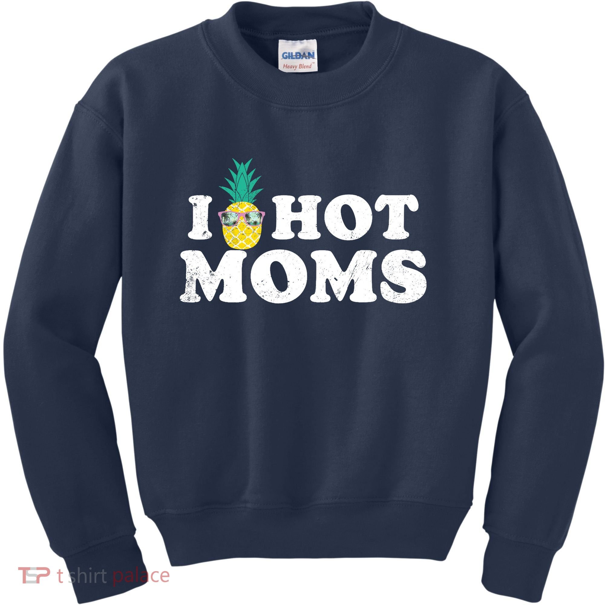 I Pineapple Hot Moms Upside Down I Heart Funny Swinger Kids Sweatshirt