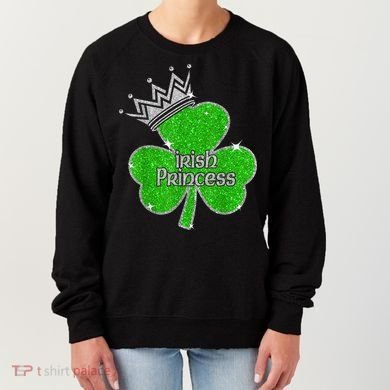 Irish Princess Happy St Patricks Day Shamrock Women's Sweatshirt