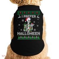 I Prefer Halloween Christmas Funny Skeleton Xmas Gift Doggie Tank thumb 0