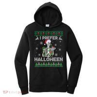I Prefer Halloween Christmas Funny Skeleton Xmas Gift Women's Hoodie thumb 0