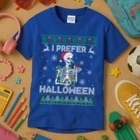 I Prefer Halloween Christmas Funny Skeleton Xmas Gift Kids T-Shirt thumb 3
