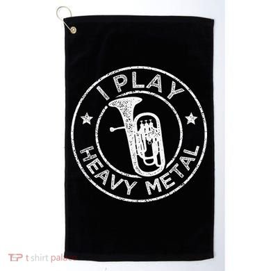 I Play Heavy Metal Funny Euphonium Golf Towel
