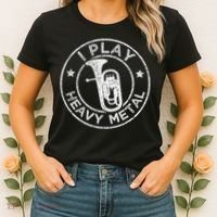 I Play Heavy Metal Funny Euphonium Women's T-Shirt thumb 2