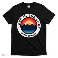 I Pee In The Lake Funny Summer Vacation Family T-Shirt thumb 0