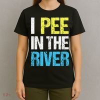 I Pee In The River Funny Summer T-Shirt thumb 4