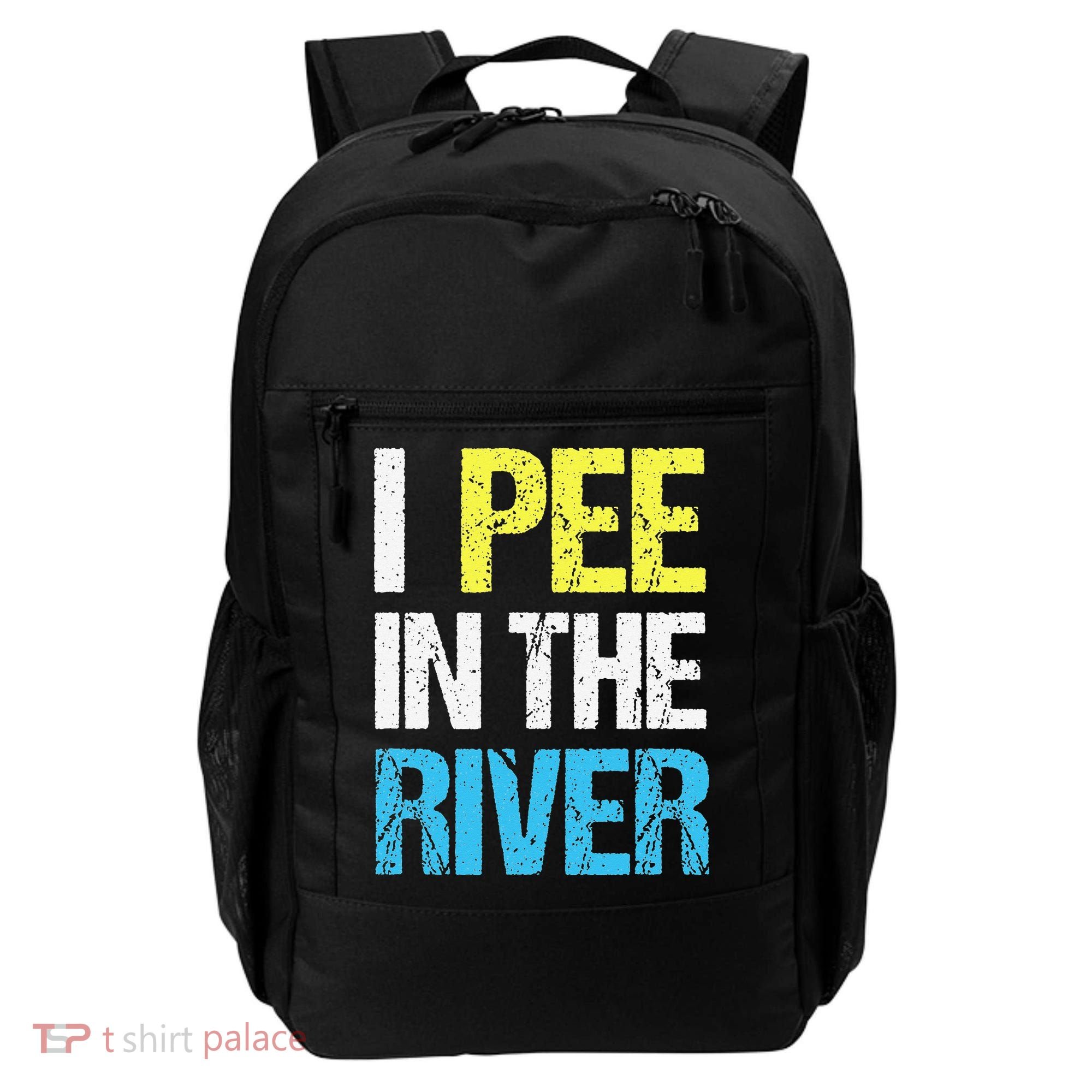 I Pee In The River Funny Summer Backpack