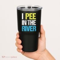 I Pee In The River Funny Summer Tumbler thumb 2