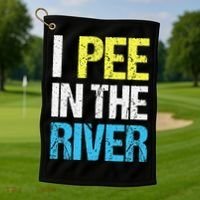 I Pee In The River Funny Summer Golf Towel thumb 1