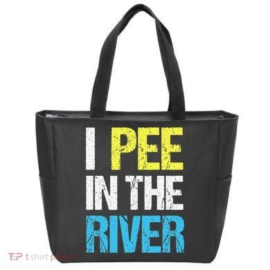 I Pee In The River Funny Summer Tote Bag
