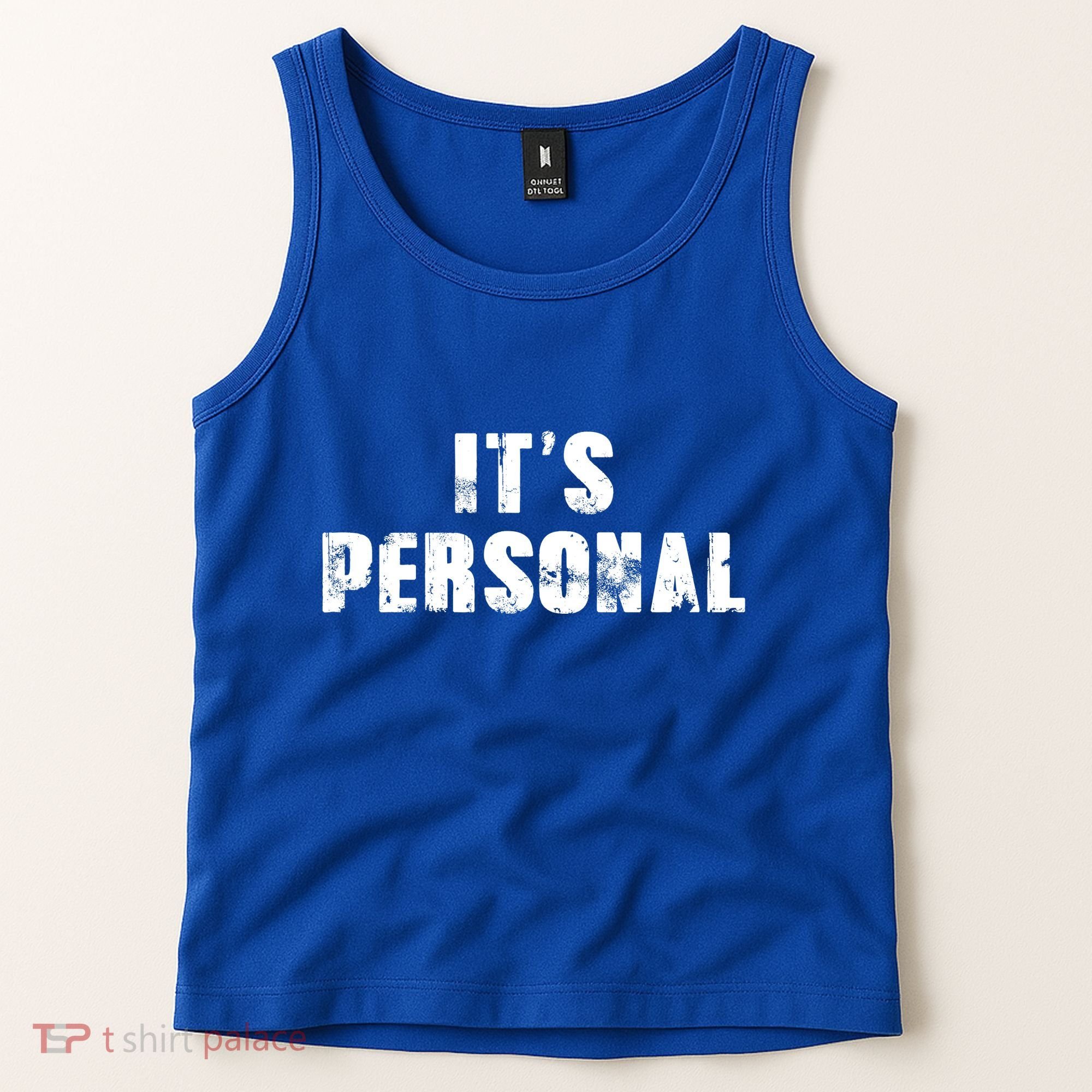 Its Personal Tank Top