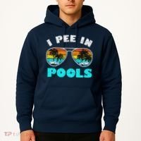I Pee In Pools Sunglasses Summer Vacation Swimming Hoodie thumb 2