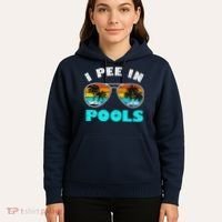 I Pee In Pools Sunglasses Summer Vacation Swimming Hoodie thumb 5