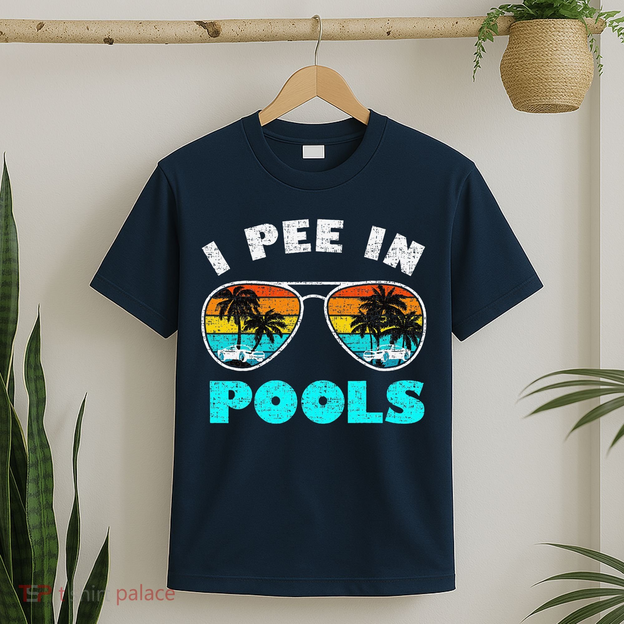 I Pee In Pools Sunglasses Summer Vacation Swimming T-Shirt
