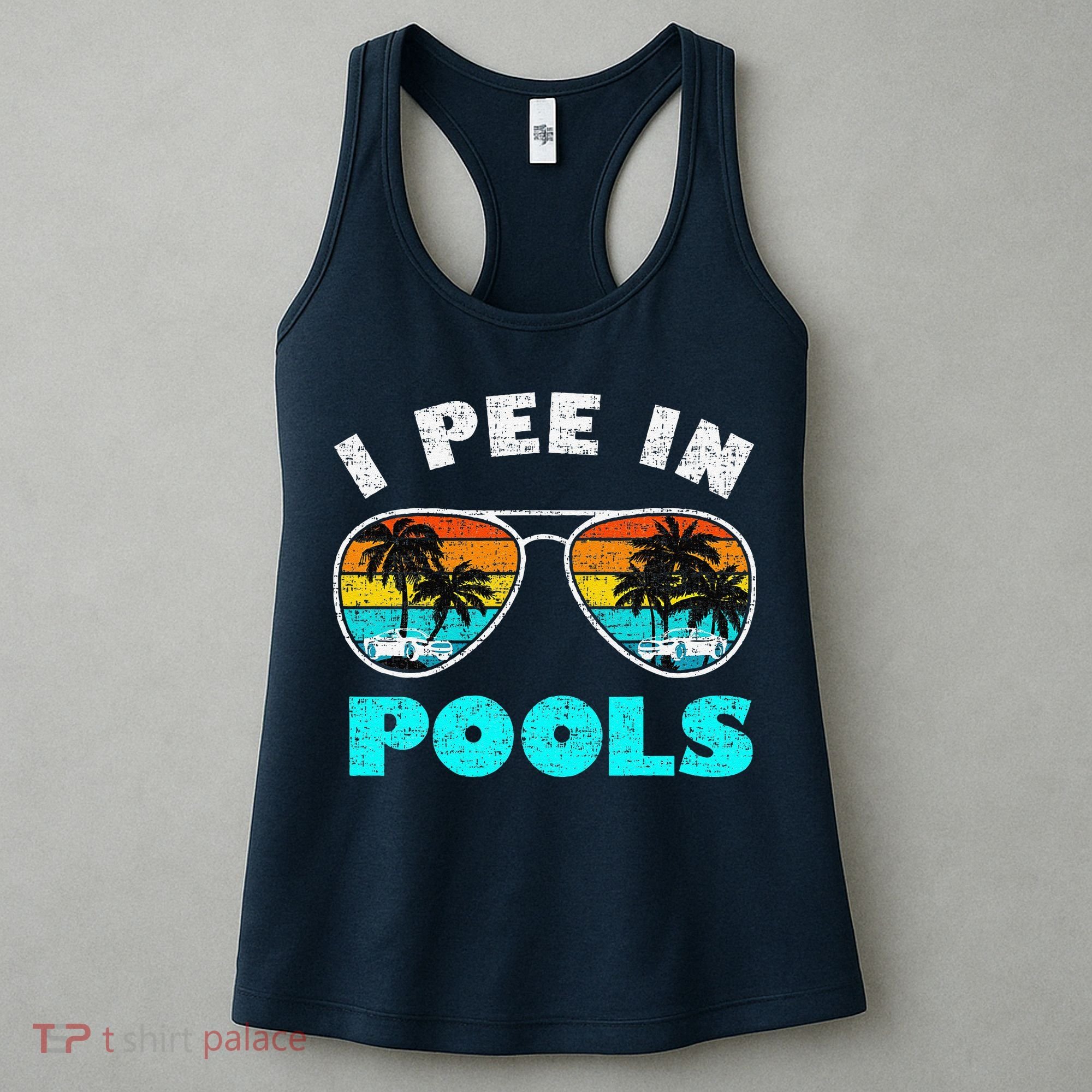 I Pee In Pools Sunglasses Summer Vacation Swimming Women's Tank Top