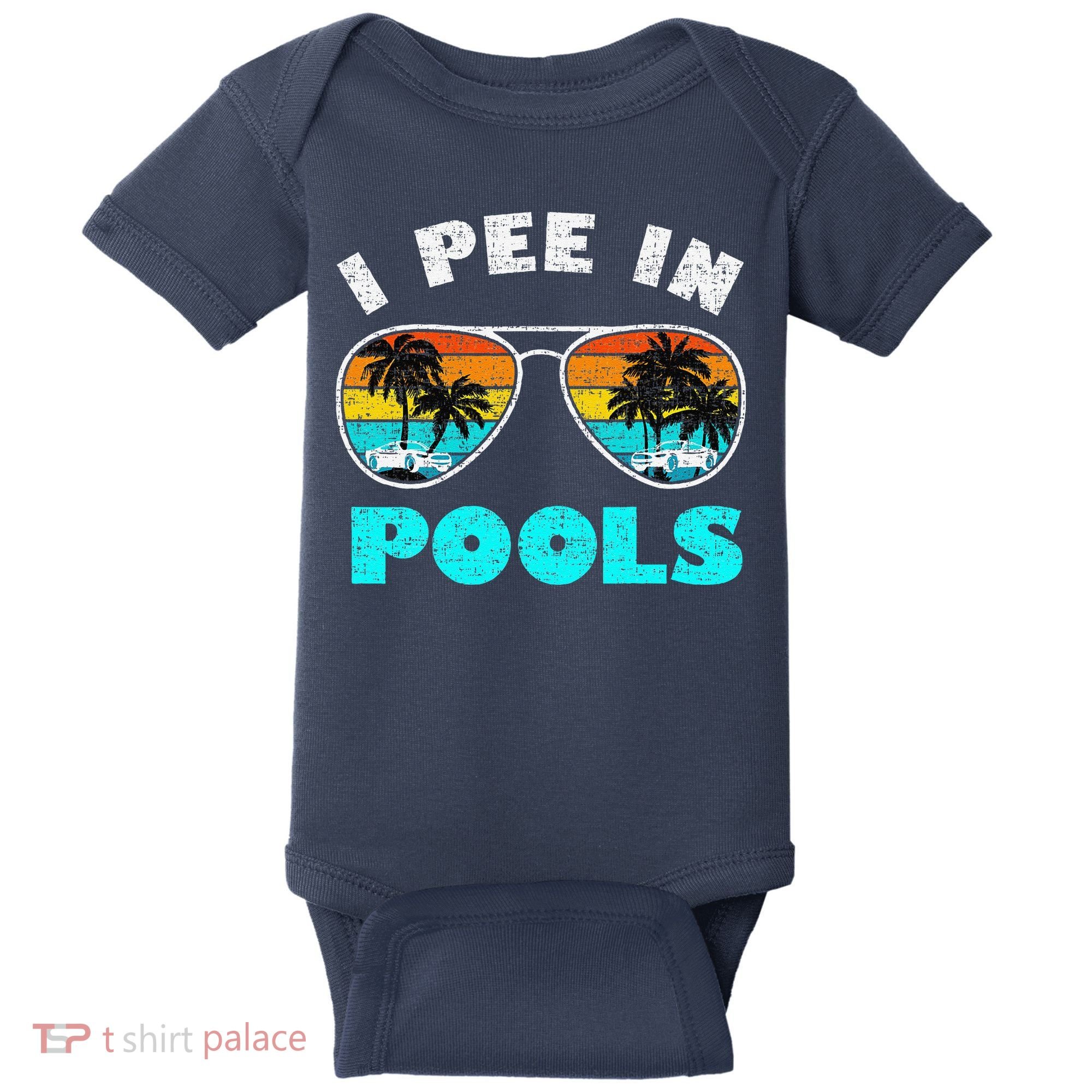 I Pee In Pools Sunglasses Summer Vacation Swimming Baby Bodysuit