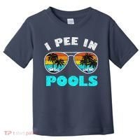I Pee In Pools Sunglasses Summer Vacation Swimming Toddler T-Shirt thumb 0