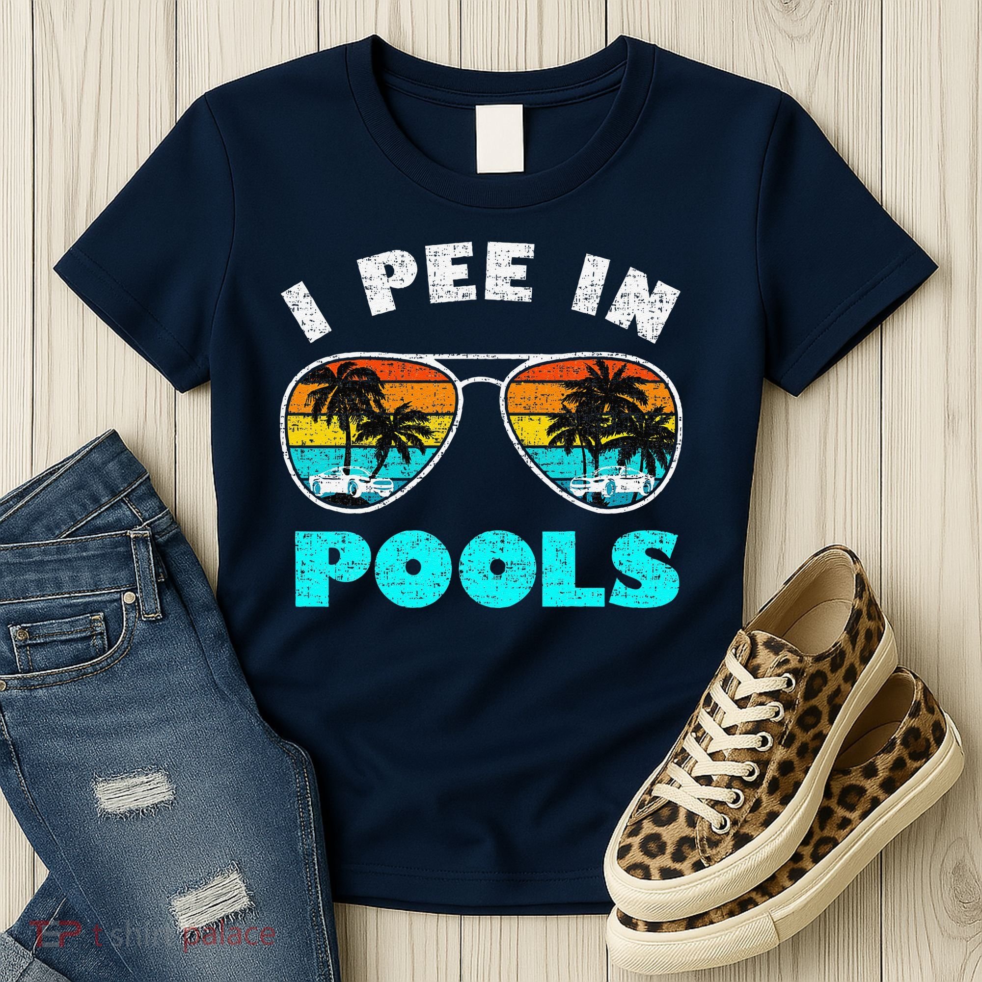 I Pee In Pools Sunglasses Summer Vacation Swimming Women's T-Shirt