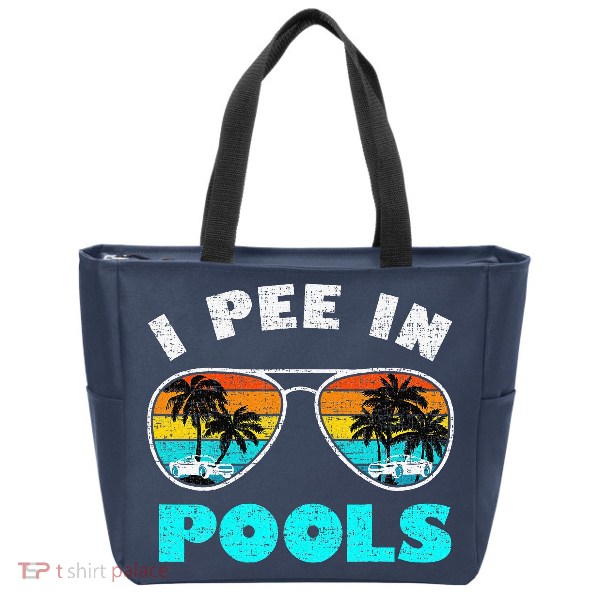 I Pee In Pools Sunglasses Summer Vacation Swimming Tote Bag