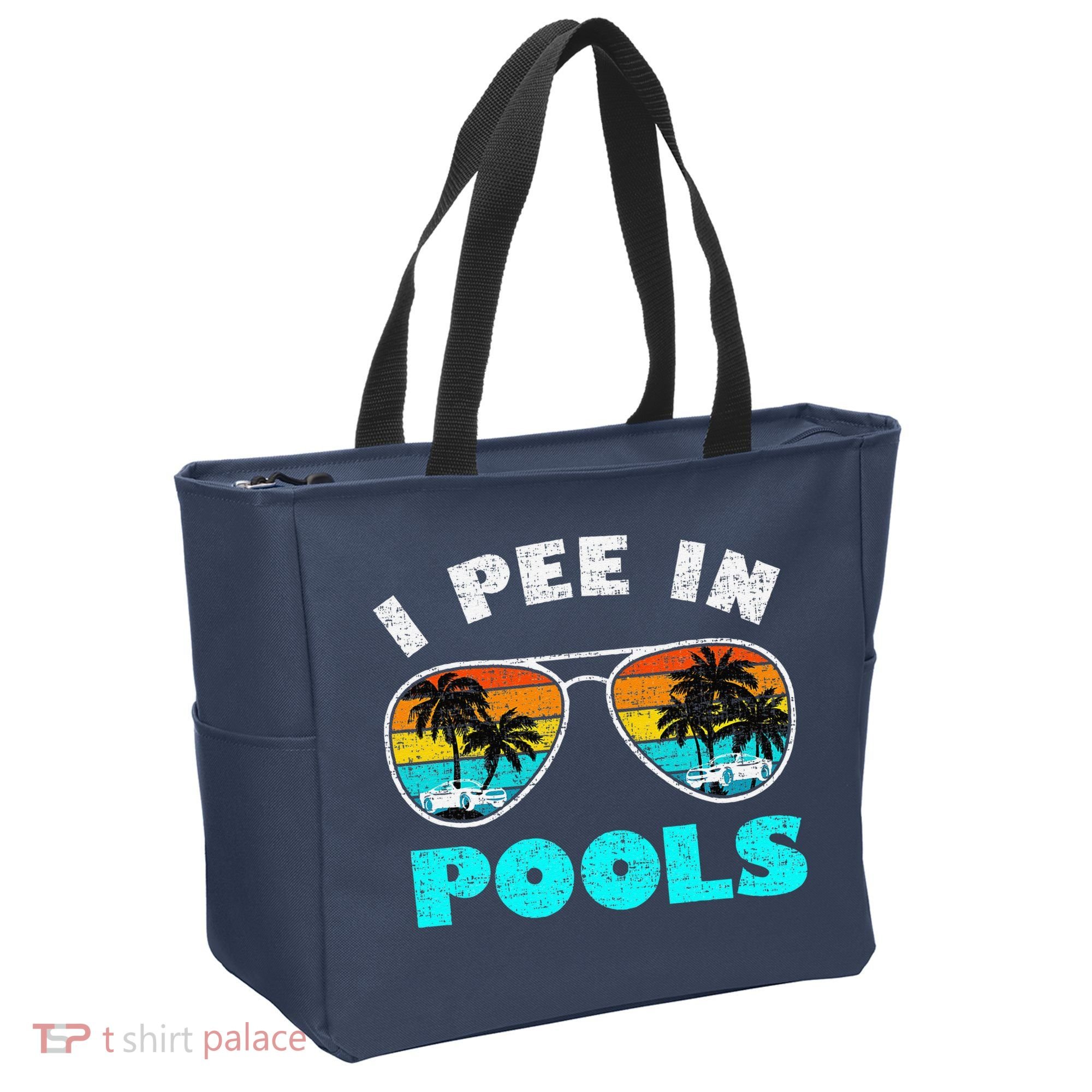 I Pee In Pools Sunglasses Summer Vacation Swimming Tote Bag