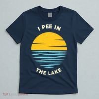 I PEE IN THE LAKE Funny Summer Vacation Boating Swimming T-Shirt thumb 5