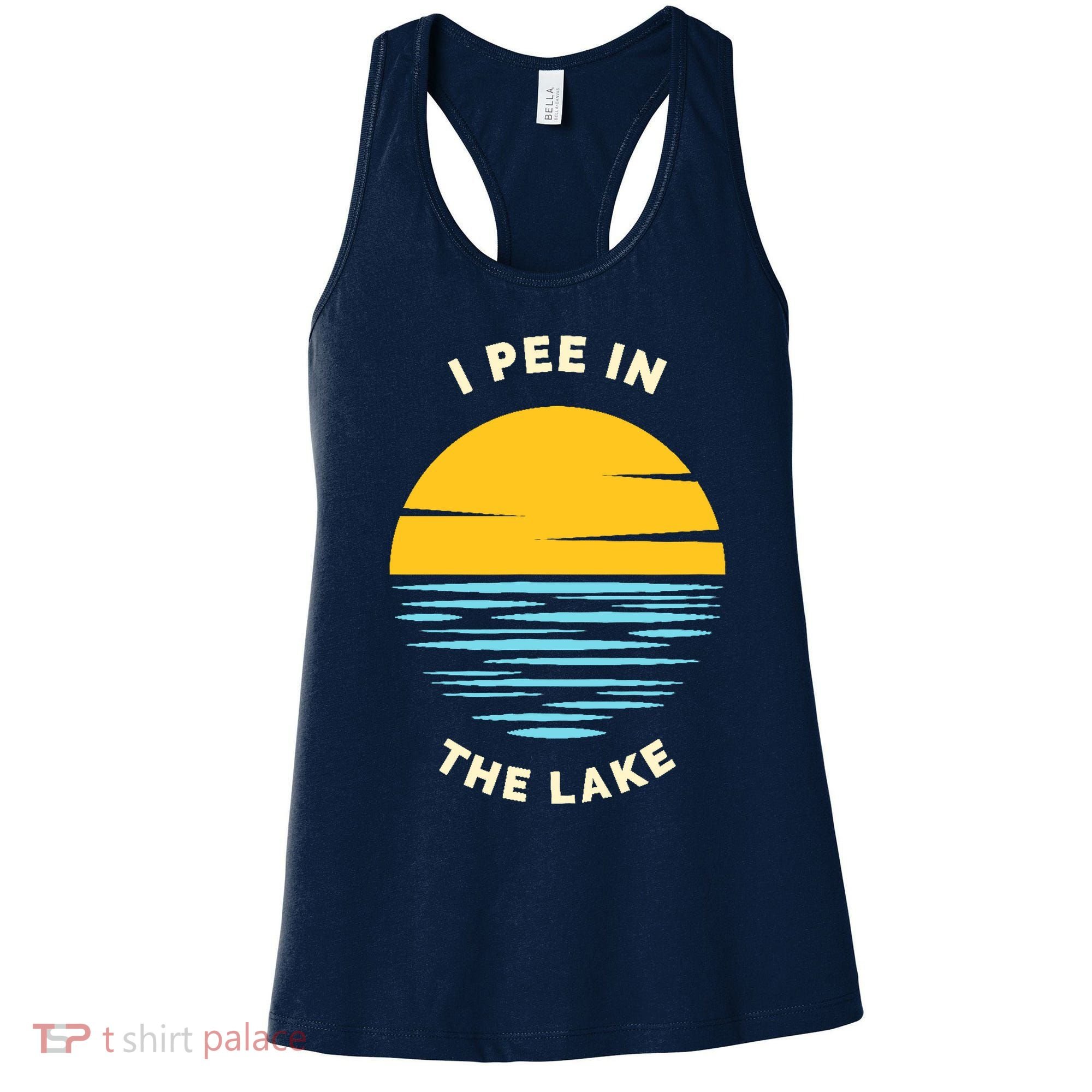 I PEE IN THE LAKE Funny Summer Vacation Boating Swimming Women's Tank Top