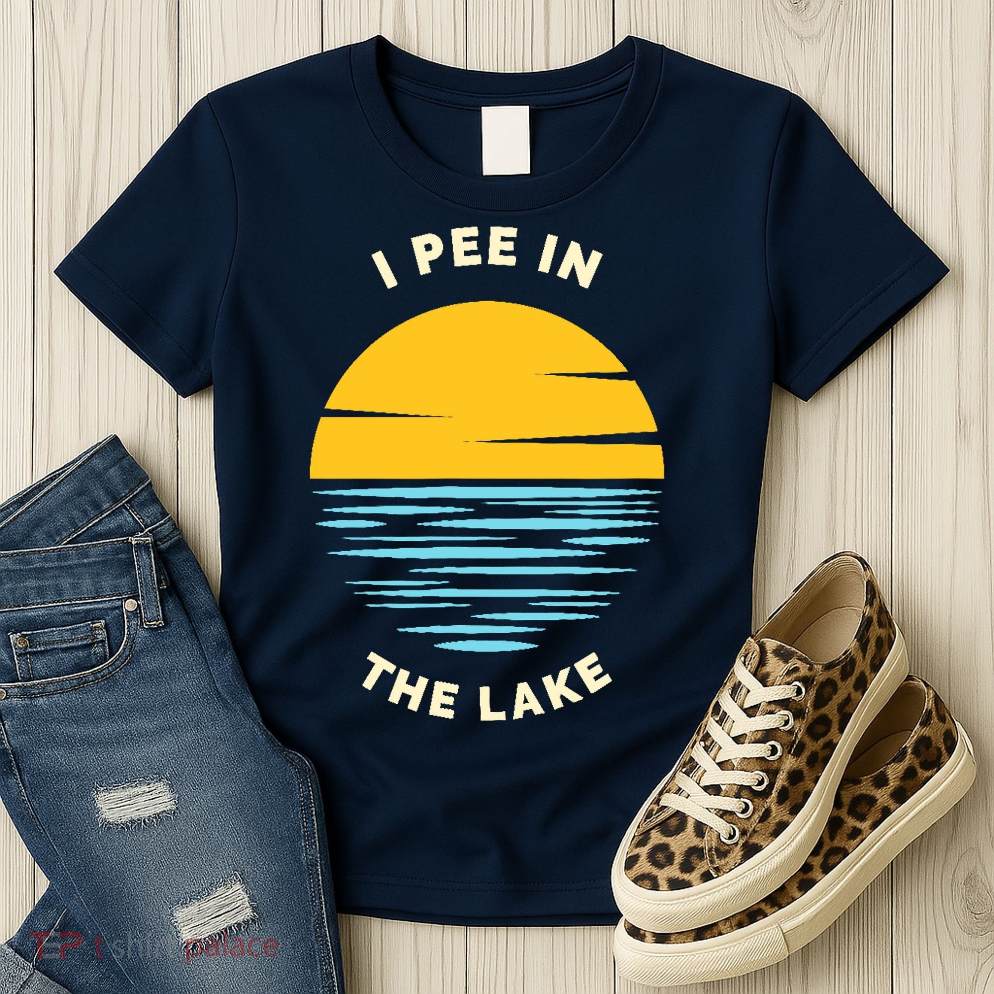 I PEE IN THE LAKE Funny Summer Vacation Boating Swimming Women's T-Shirt