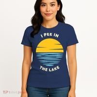 I PEE IN THE LAKE Funny Summer Vacation Boating Swimming Women's T-Shirt thumb 4