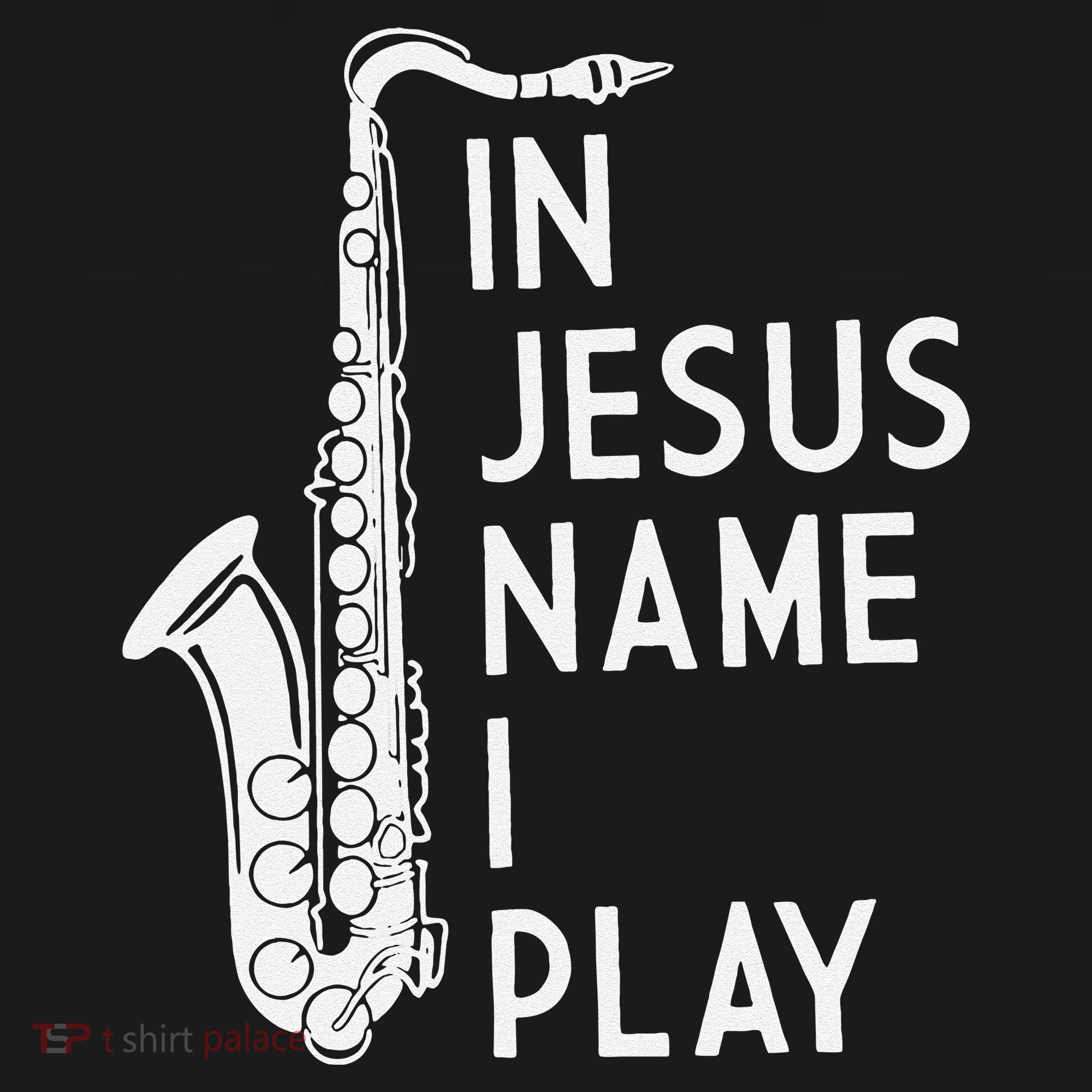 I Play In The Name Of Jesus Saxophone Christian Musician Women's Tank Top