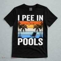 I Pee In Pools Sarcastic Sayings For Pools Lovers T-Shirt thumb 5