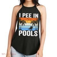 I Pee In Pools Sarcastic Sayings For Pools Lovers Women's Perfect Tri Rocker Tank thumb 2