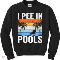 I Pee In Pools Sarcastic Sayings For Pools Lovers Kids Sweatshirt thumb 0