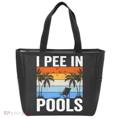 I Pee In Pools Sarcastic Sayings For Pools Lovers Tote Bag