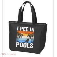 I Pee In Pools Sarcastic Sayings For Pools Lovers Tote Bag thumb 3
