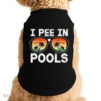 I Pee In Pools Funny Jokes Sarcastic Sayings Vacation Doggie Tank thumb 0