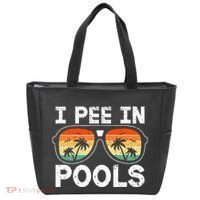 I Pee In Pools Funny Jokes Sarcastic Sayings Vacation Tote Bag thumb 0