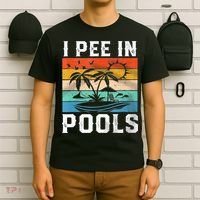 I Pee In Pools Sarcastic Sayings For Pools Lovers  T-Shirt thumb 6