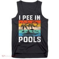 I Pee In Pools Sarcastic Sayings For Pools Lovers  Tank Top thumb 0