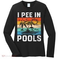 I Pee In Pools Sarcastic Sayings For Pools Lovers  Women's Long Sleeve Shirt thumb 0