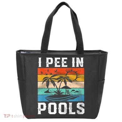 I Pee In Pools Sarcastic Sayings For Pools Lovers  Tote Bag