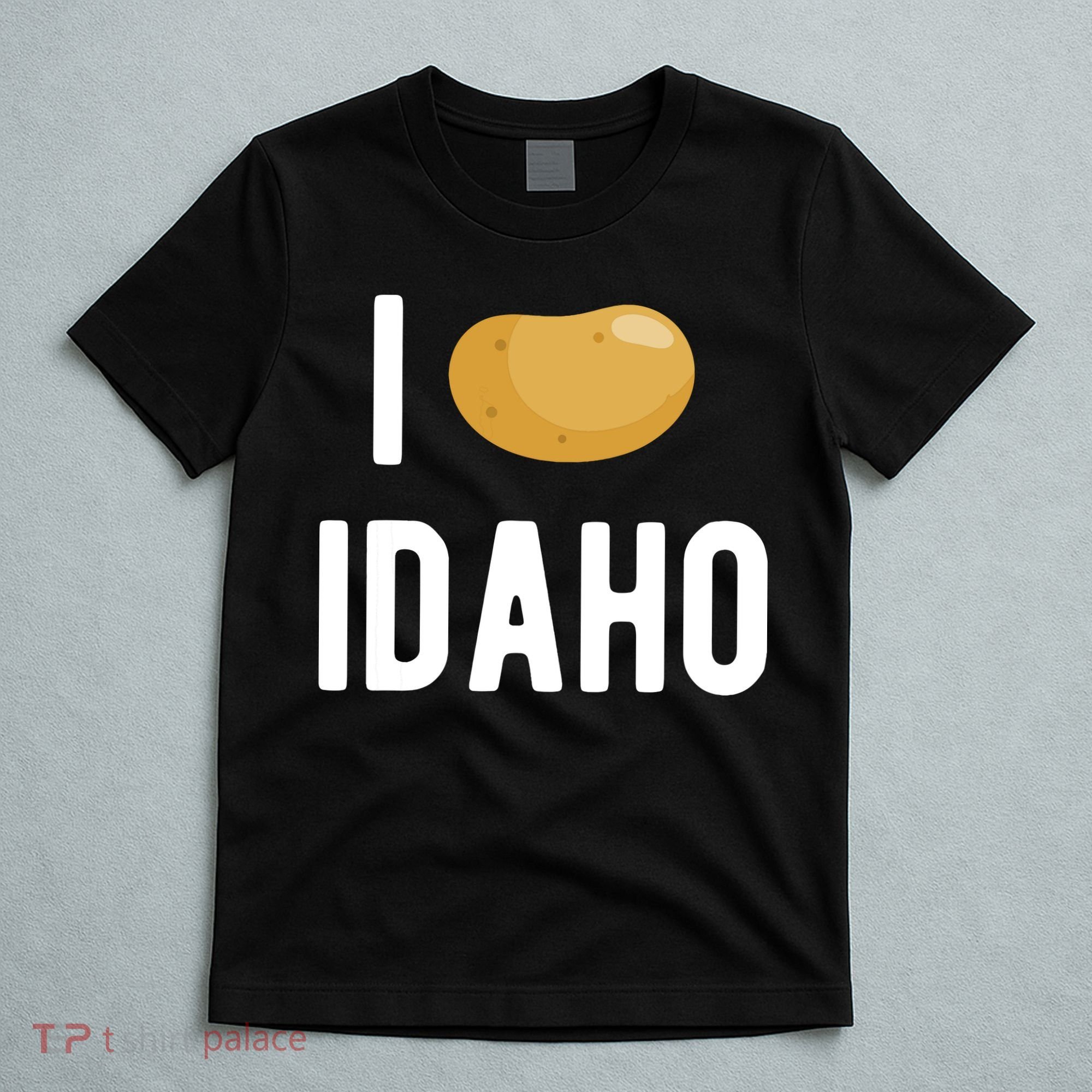 Idaho Potato I Love Vegetable Funny State Of Idaho Potatoes T-Shirt