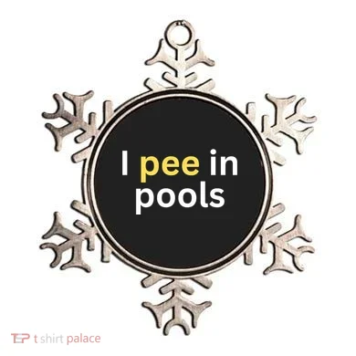 I Pee In Pools Funny Ornament