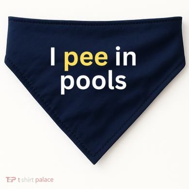 I Pee In Pools Funny USA-Made Doggie Bandana