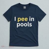 I Pee In Pools Funny T-Shirt thumb 5