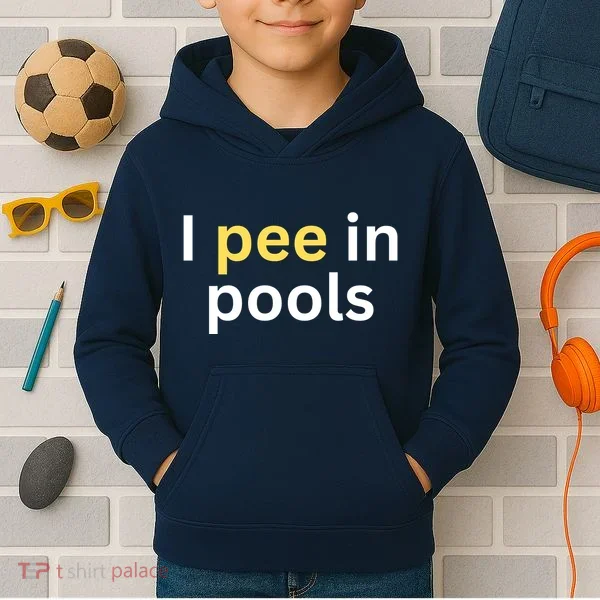 I Pee In Pools Funny Kids Hoodie